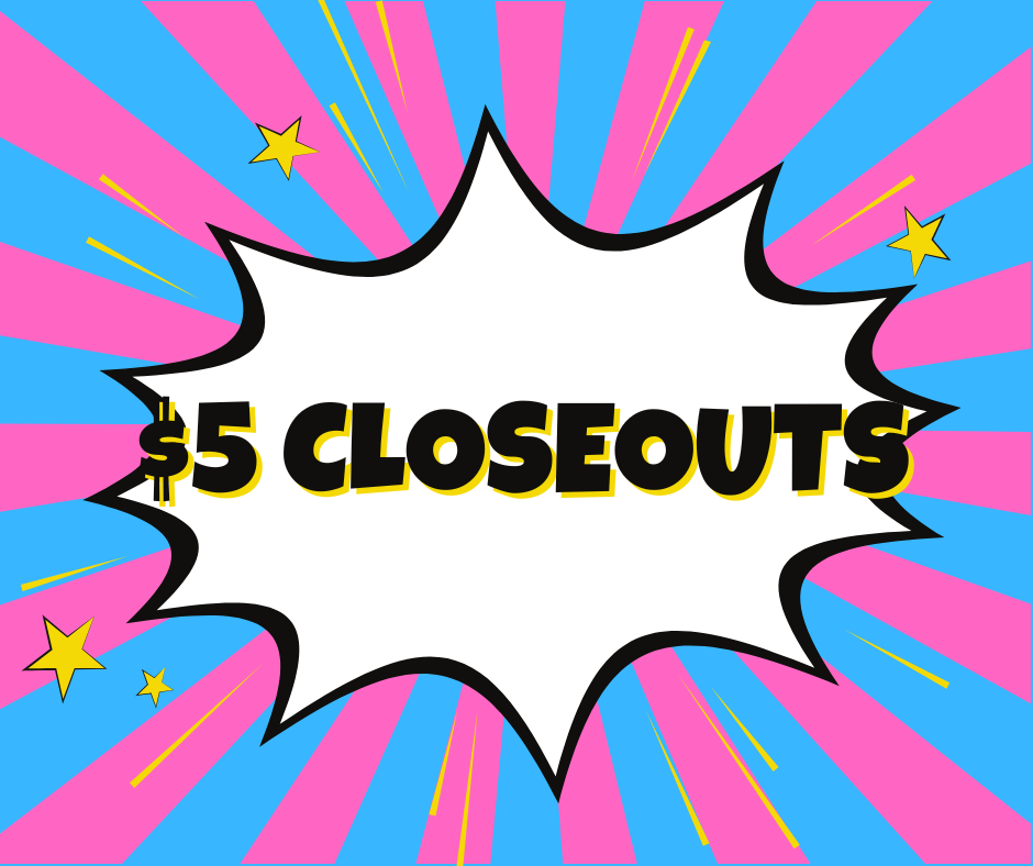 $5 Closeouts