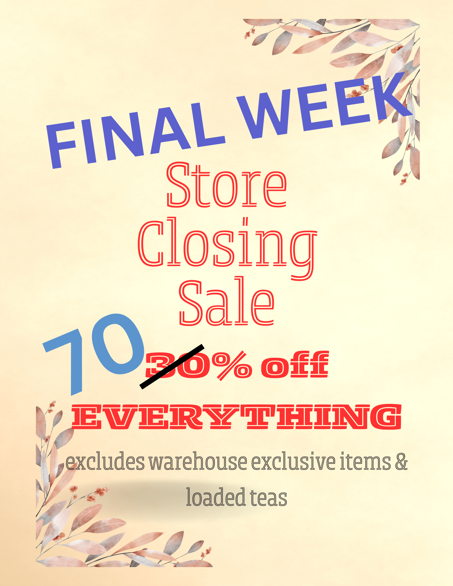 CLOSING SALE 70% off EVERYTHING