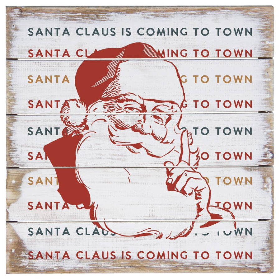 Santa Claus Coming - Perfect Pallet Petites: 6" x 6" x 1"