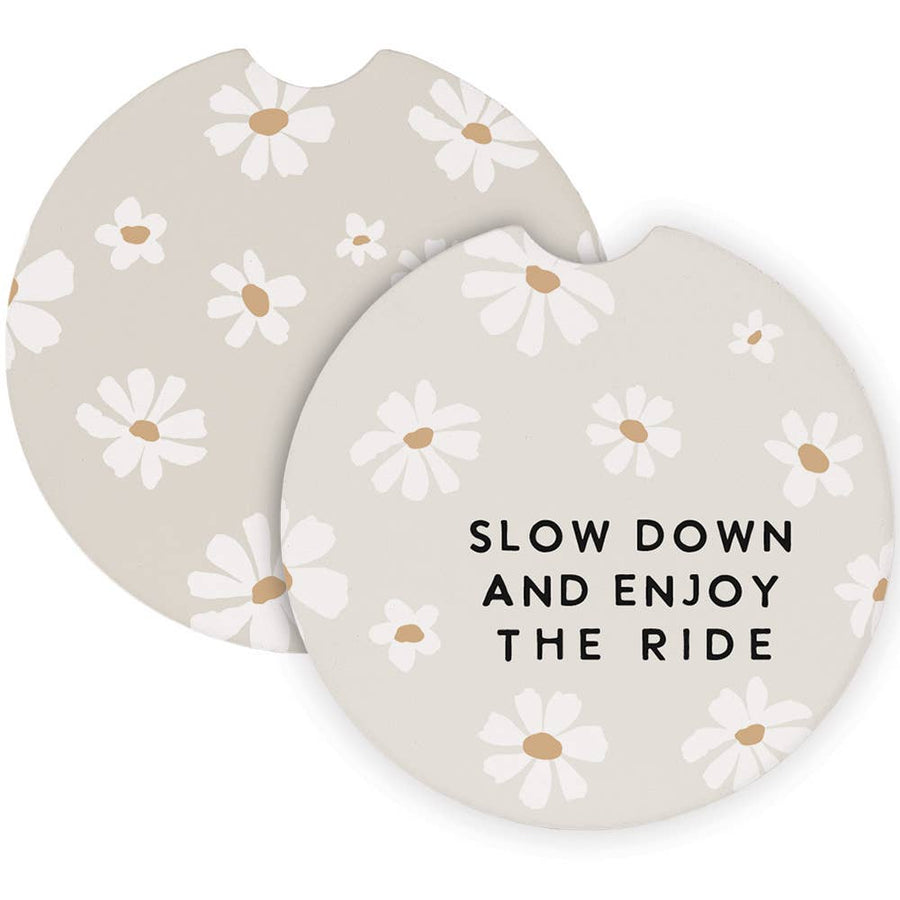 Slow Down Enjoy Daisies - Car Coasters