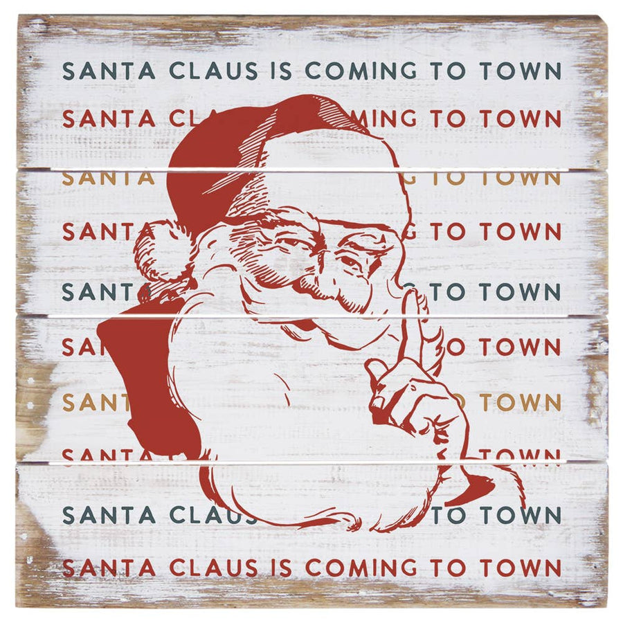 Santa Claus Coming - Perfect Pallet Petites: 6" x 6" x 1"
