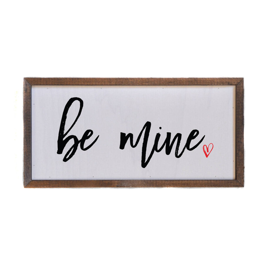 12x6 Be Mine With Red Heart Valentine's Day Decor