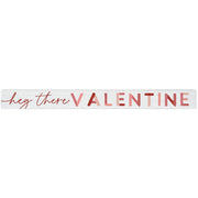 Hey There Valentine - Talking Sticks